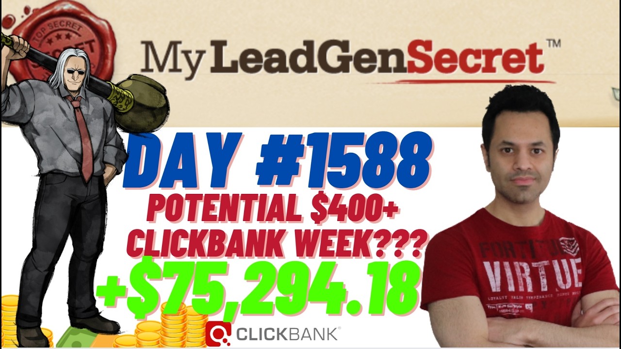 POTENTIAL $400+ Clickbank Week?!...My Lead Gen Secret Case Study Results 2026 (Day #1588)