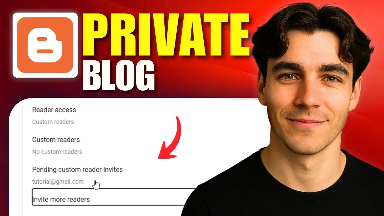 How To Make A Blogger Blog Private (Tutorial 2026)