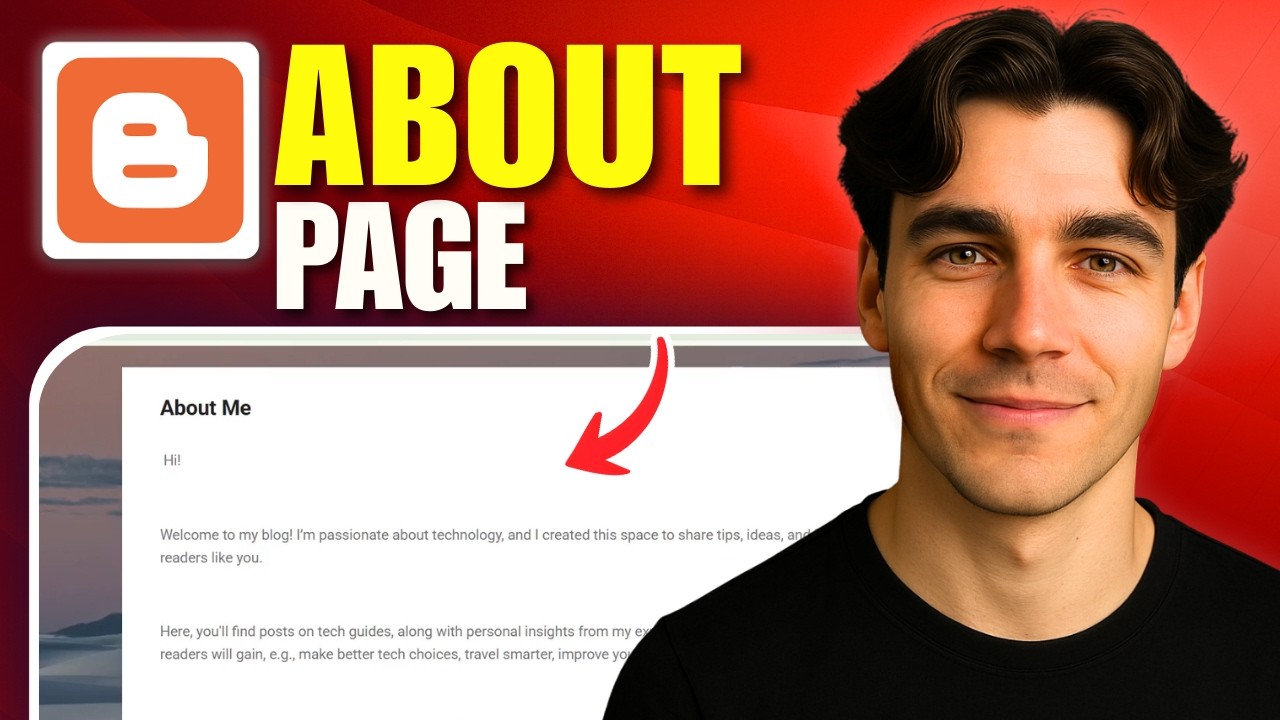 How to Create an About Me Page For a Blogger Blog (Tutorial 2026)