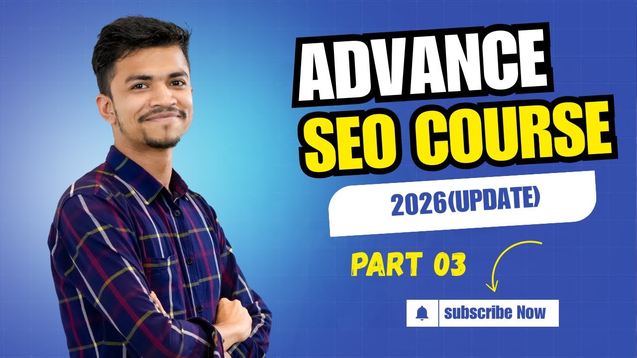 Advanced SEO Tutorial 2026 | Build an SEO Optimized WordPress Blog Website| Part 03 (Bangla)