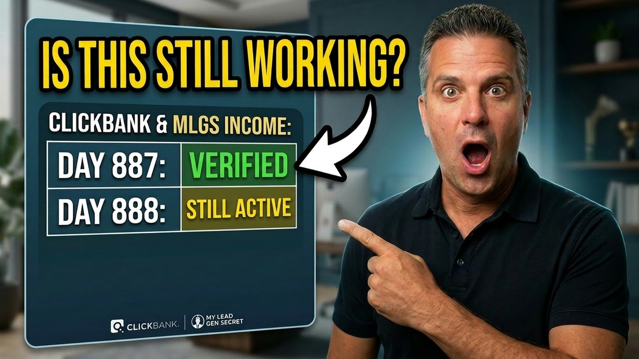 Clickbank & My Lead Gen Secret Income Days 887 & 888!