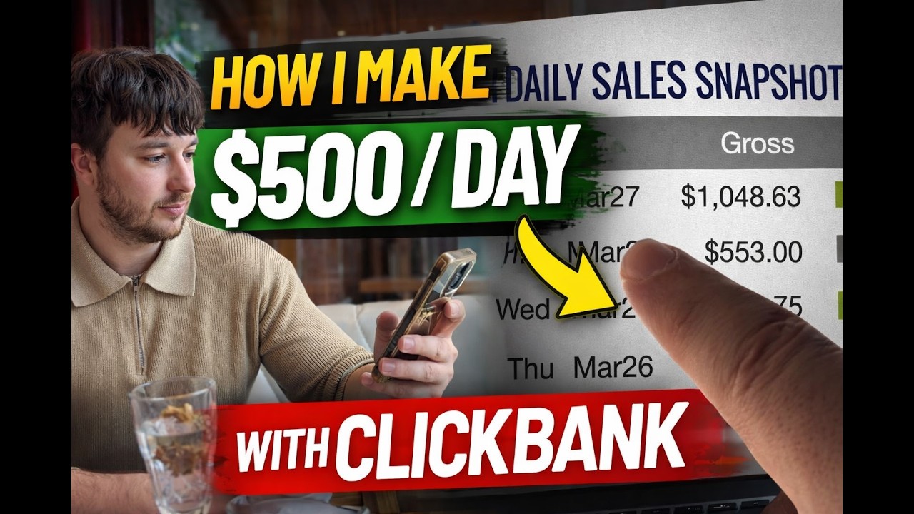 How I Make $500/Day With ClickBank (Step-by-Step 2026)
