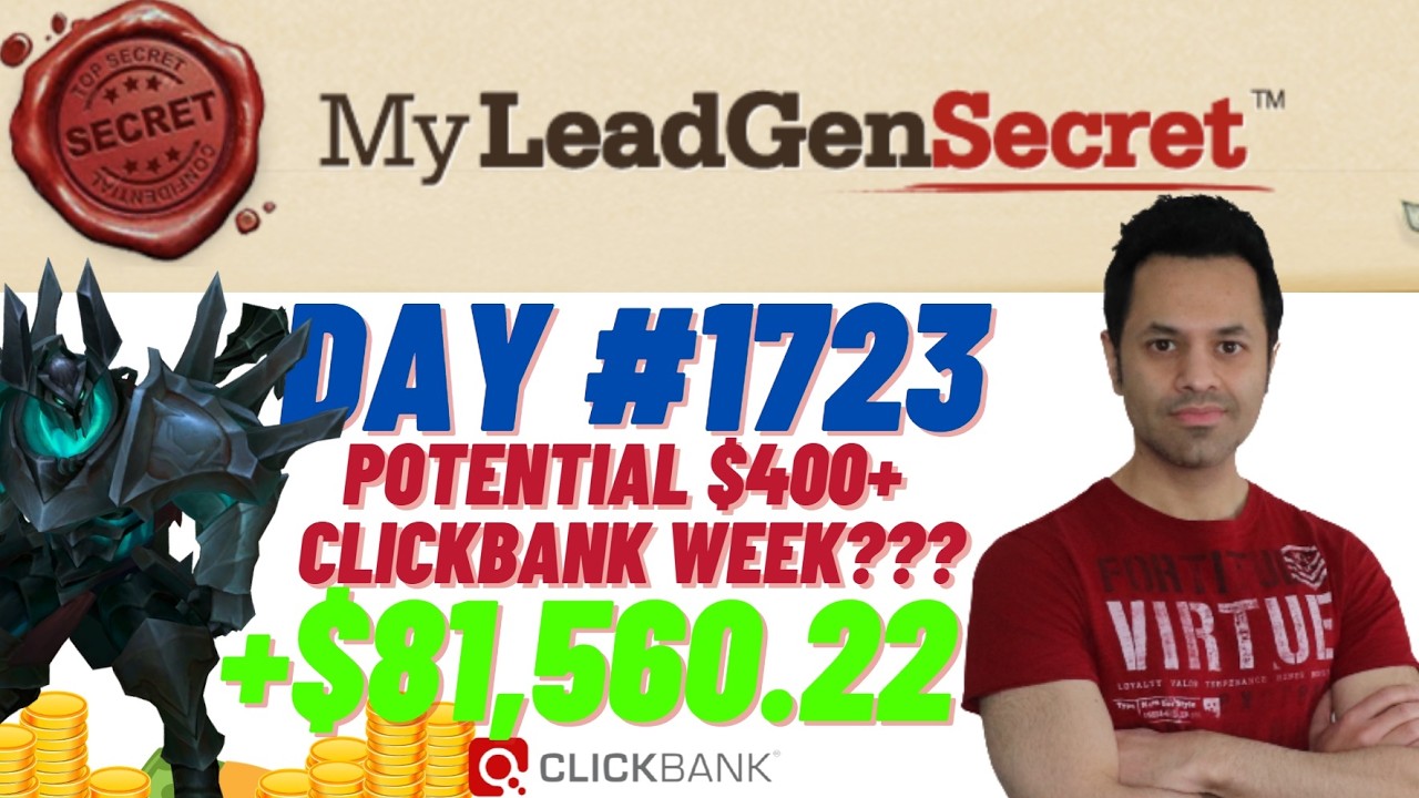 POTENTIAL $400+ Clickbank Week?!...My Lead Gen Secret Case Study Results 2026 (Day #1723)