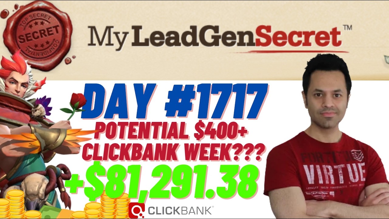POTENTIAL $400+ Clickbank Week?!...My Lead Gen Secret Case Study Results 2026 (Day #1717)