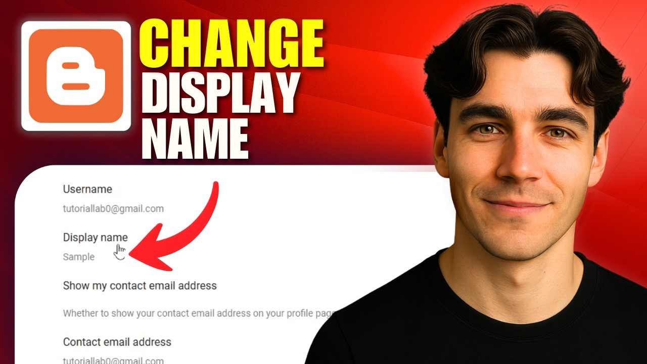 How to Change Display Name on Blogger (Tutorial 2026)