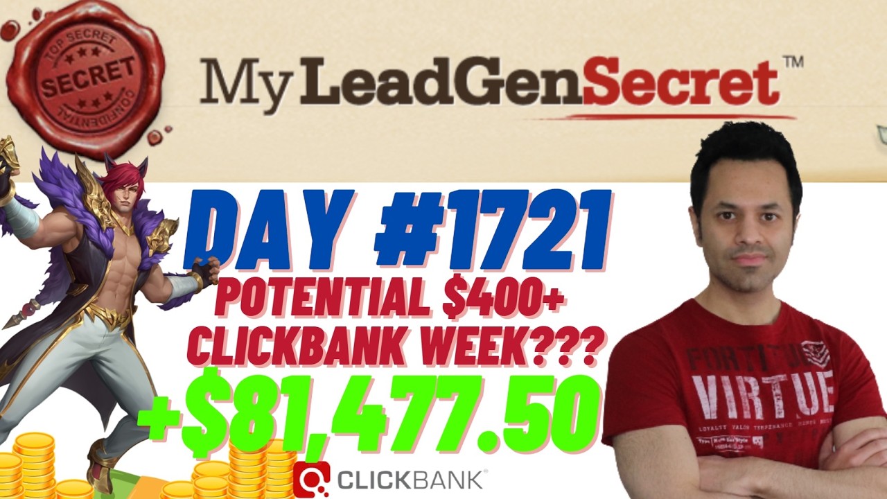 POTENTIAL $400+ Clickbank Week?!...My Lead Gen Secret Case Study Results 2026 (Day #1721)