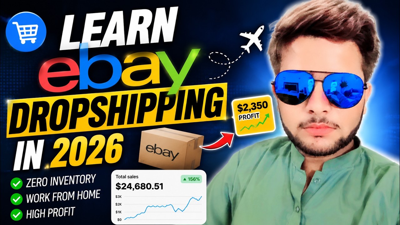 eBay Dropshipping 2026: Complete Beginner's Guide to Making Sales From Zero to Your First Sale