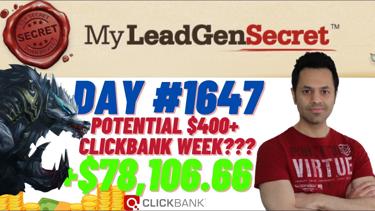 POTENTIAL $400+ Clickbank Week?!...My Lead Gen Secret Case Study Results 2026 (Day #1647)