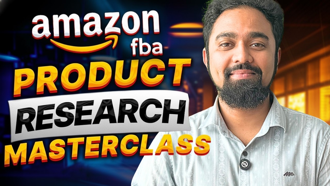 Amazon FBA COMPLETE Product Research Masterclass Tutorial 2026