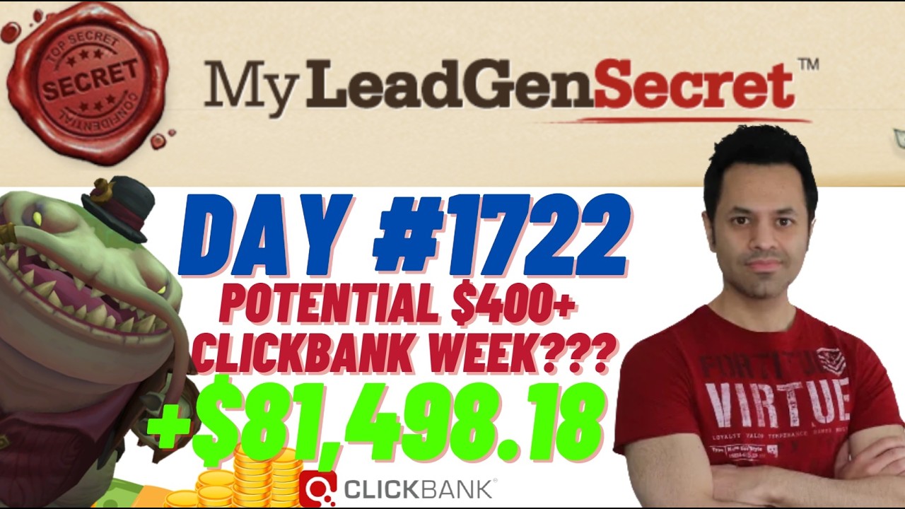 POTENTIAL $400+ Clickbank Week?!...My Lead Gen Secret Case Study Results 2026 (Day #1722)